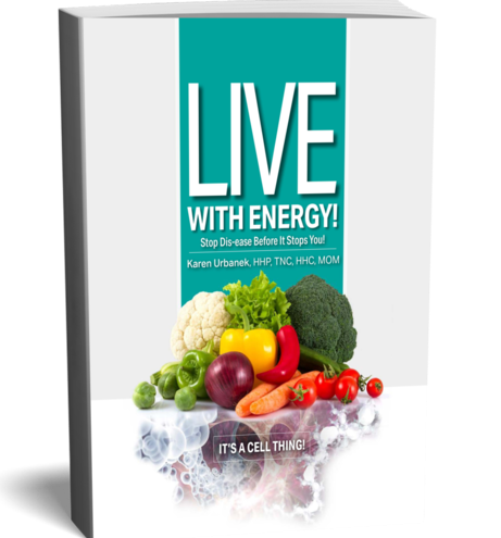 LIVE! With Energy: Stop Dis-ease Before It Stops YOU!